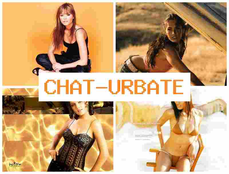 CHATUBATE 💘 Drunk Girls Sex Videos & Call Slut