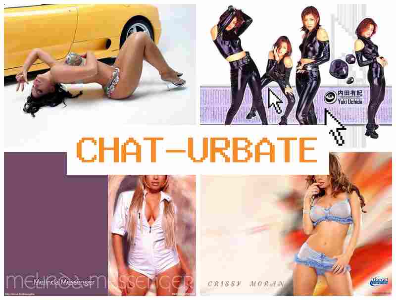 CHAT6RBATE 😍 18+ Chubby Sex & Sluts Team