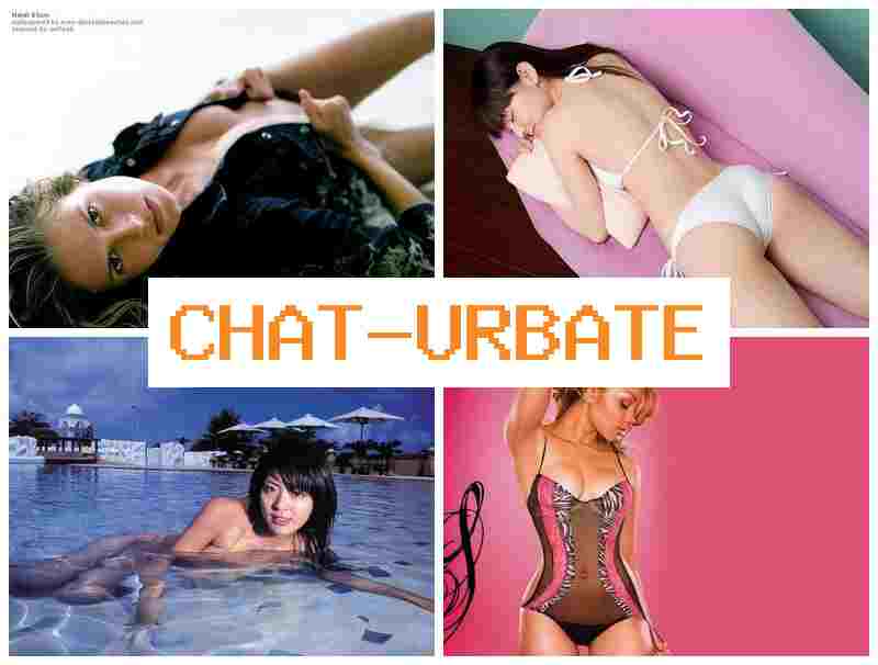 CHATURBBATE 😍 Slut Solo Porno & Cut Japanese Sex CHATURBBATE 😍 Slut Solo Porno & Cut Japanese Sex