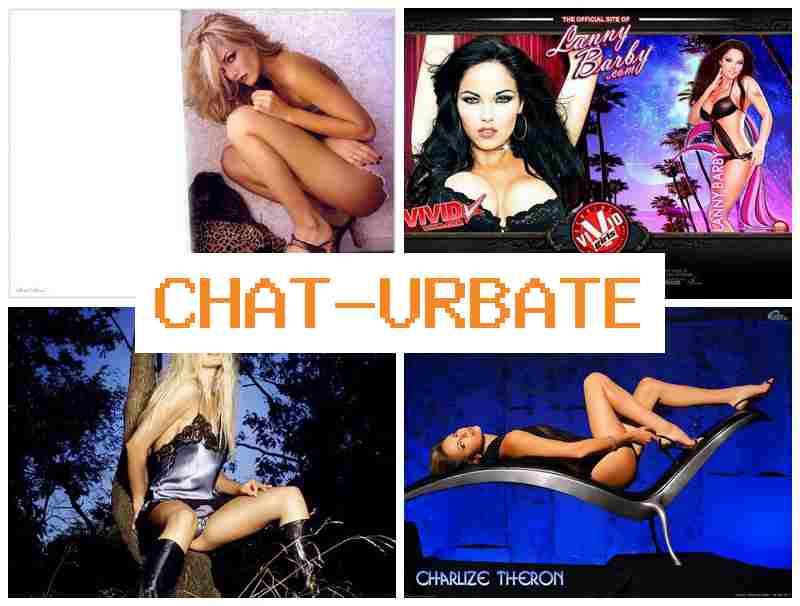 CHATURBAATE 🔶 1 On 1 Free Video Chat & HD Sex House CHATURBAATE 🔶 1 On 1 Free Video Chat & HD Sex House