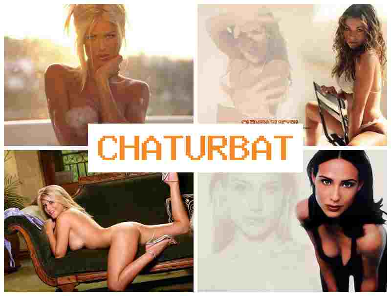 CHATURBATURE 🔵 Fucking Porn Videos & Swingers Sex Webcam CHATURBATURE 🔵 Fucking Porn Videos & Swingers Sex Webcam