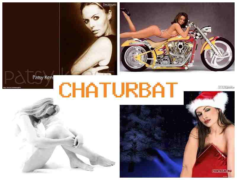 CHATURBAT █ Gold Porn & Milf, Webcam CHATURBAT █ Gold Porn & Milf, Webcam