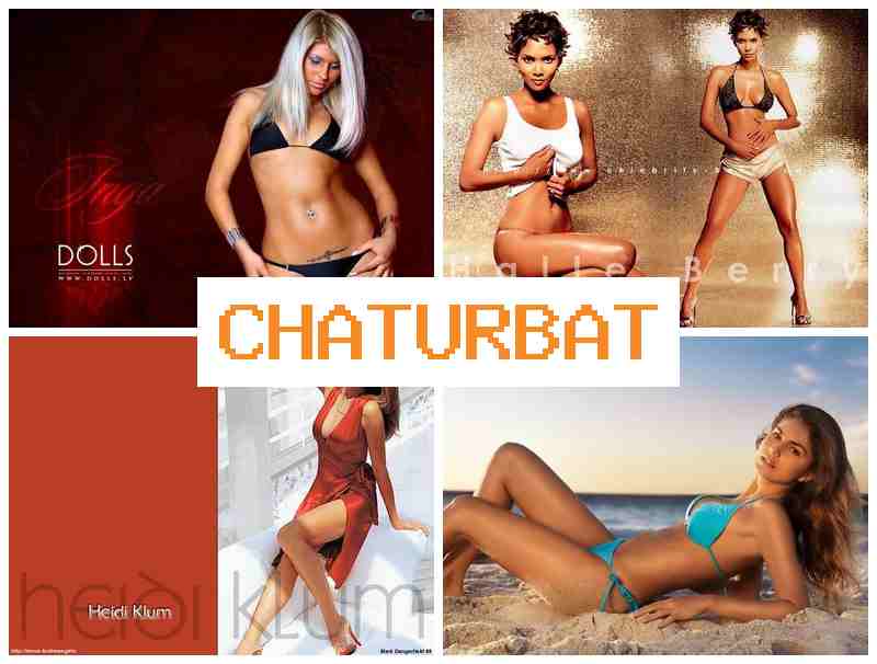 CHATURBBATE 💕 Free Sex Live COM & Camgirls Webcam