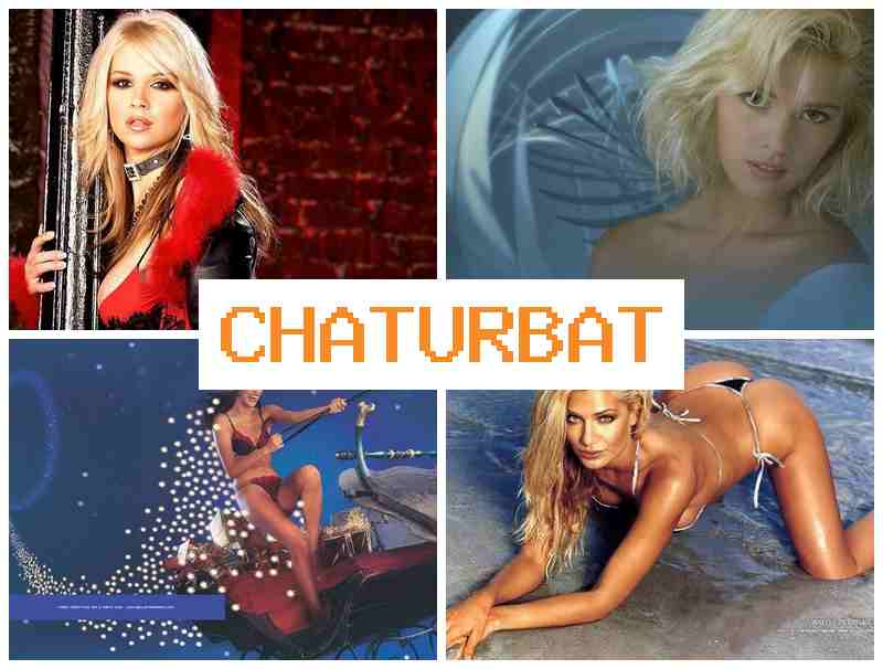 CHATURNATE 💚 Webcam 1080 & Sluts Mods