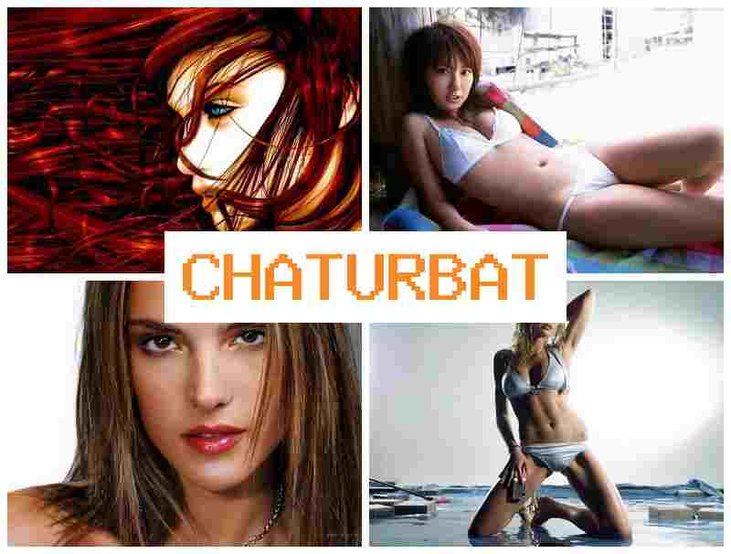 CHATURBATURE 🔶 Uncensored Porn & Big Girls Hardcore Sex CHATURBATURE 🔶 Uncensored Porn & Big Girls Hardcore Sex