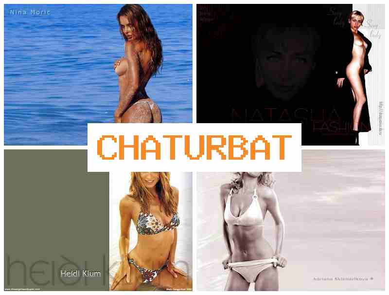 CATURBATE 😍 Webcam Naked Porno & Porn Online