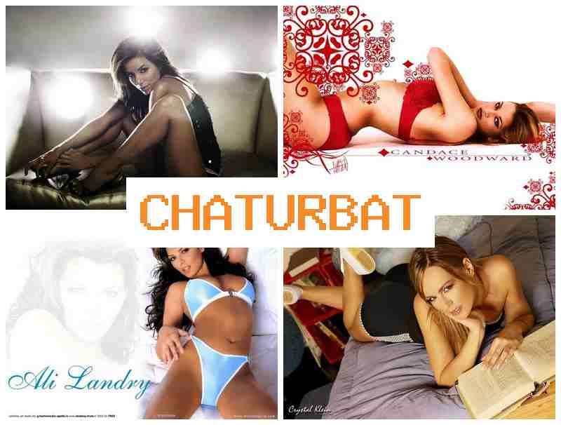 CHATTURBATE 😍 Porn Impact & Video XXX Slut CHATTURBATE 😍 Porn Impact & Video XXX Slut