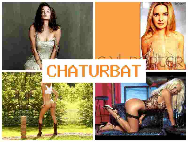 CHATURRBATE 🎇 XXX Anal Fuck Sluts & Balls Porn CHATURRBATE 🎇 XXX Anal Fuck Sluts & Balls Porn