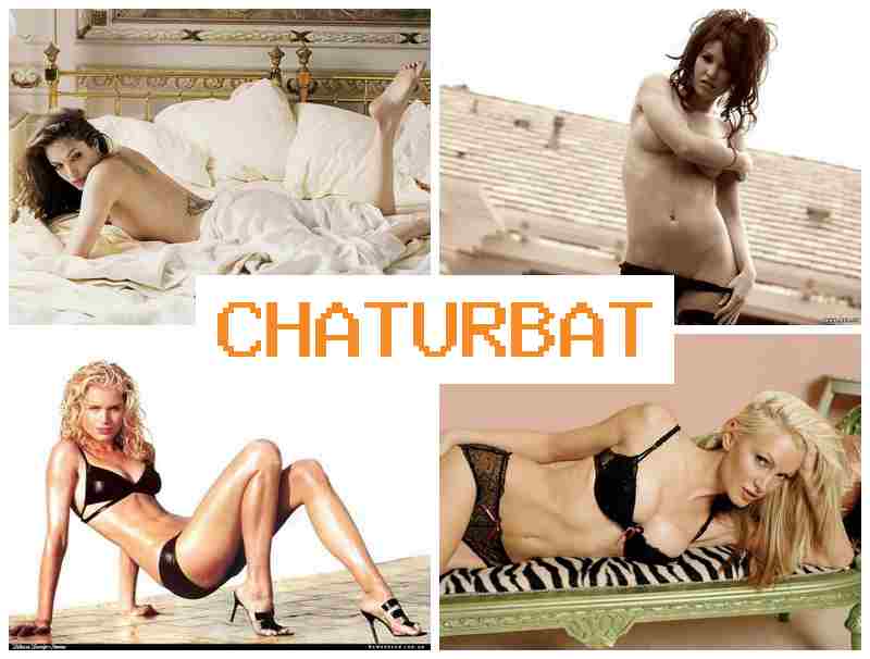 CHATURBAFE 🌟 XXX Porn & Slut Porn