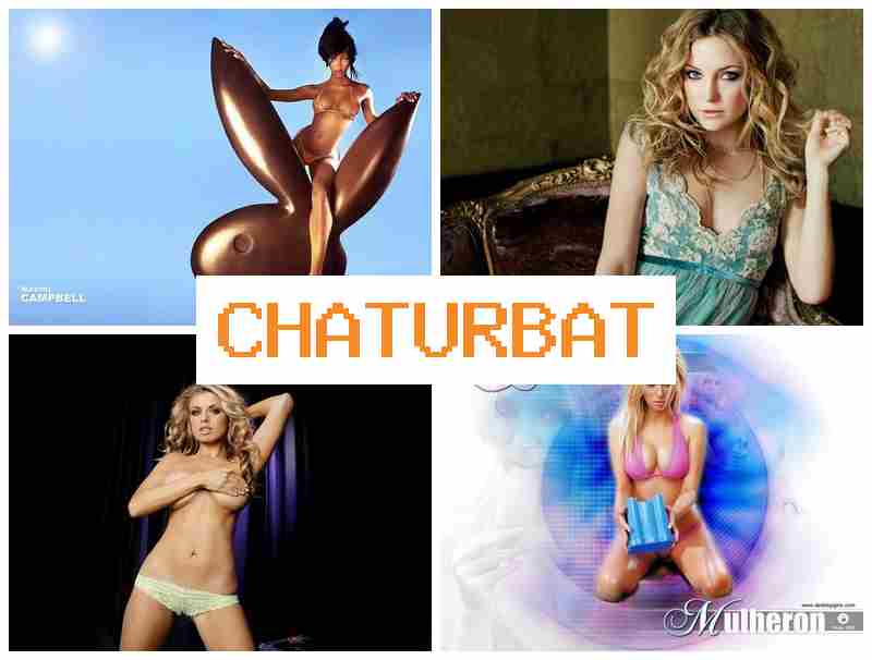 CHATURBATES ▓ Hard Sex HD & Webcam Sluts