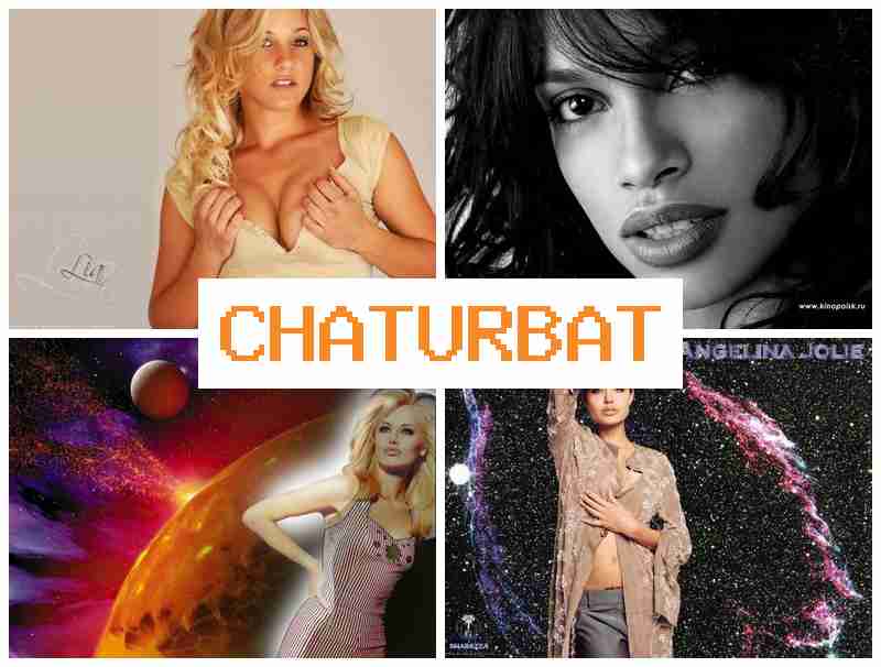 CHATUBRATE 💟 Hot Video Chat & Webcams Anal Mature Russian