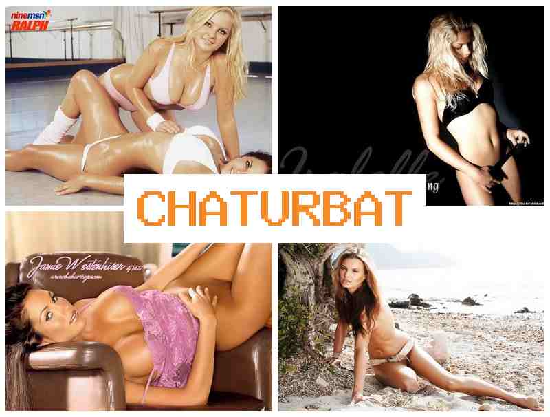 CHATURBATS 💝 Big Maid Sex & Real Sluts Porno