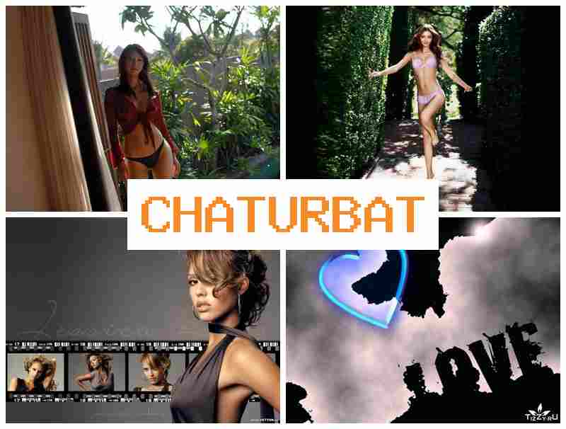 CHATURBAET 💙 Daddy Webcams & College HD Sex