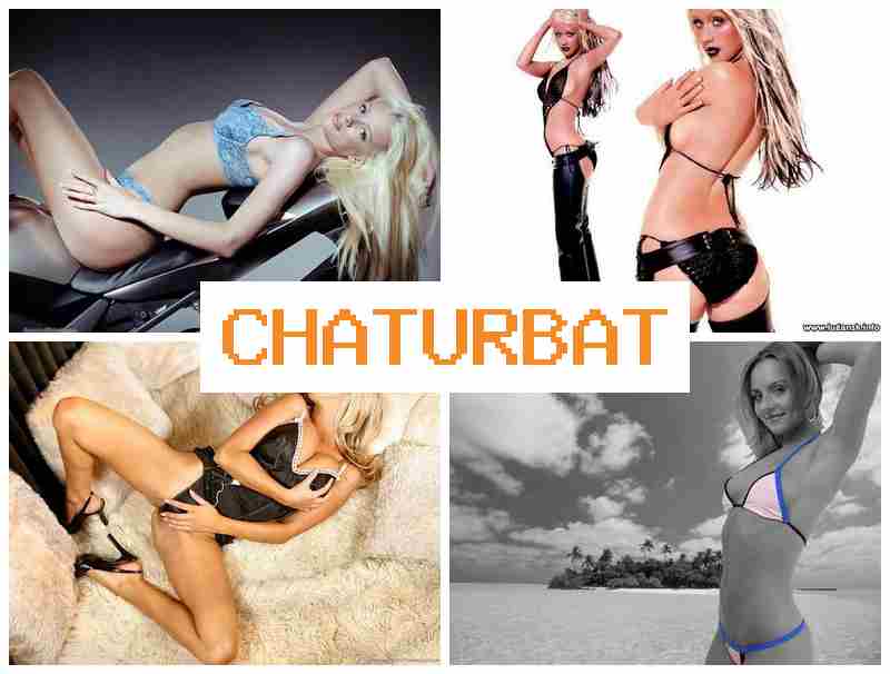 CHATURBBATE 💗 College Girls Sex Video & Russian Milf Sex Webcam CHATURBBATE 💗 College Girls Sex Video & Russian Milf Sex Webcam