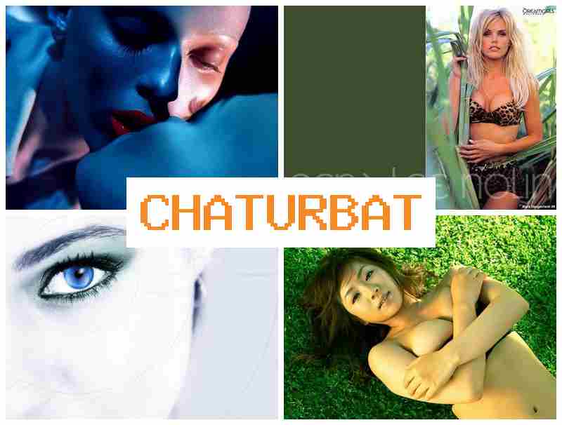 CHATURBATES 💘 Better Sex Video Free & Anal Squirt Porno Sex Mature CHATURBATES 💘 Better Sex Video Free & Anal Squirt Porno Sex Mature