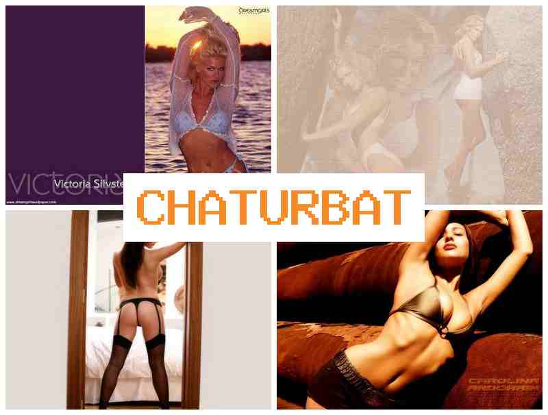 CHATURBSTE 📺 White Slut Porno & Kink Slut